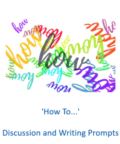 'How To...' Oral Language and Writing Prompts